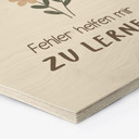 Holzbild Hexagon - Bestärkung 'Fehler helfen mir zu lernen' mit Gießkanne