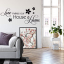 Sticker mural - Love makes our House a Home