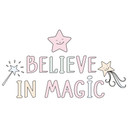 Sticker mural Kvilis - Believe in Magic