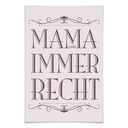 Poster Mama hat immer Recht - 02