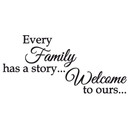 Muursticker Every family has a story..,
