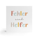 Holzbild zum Hinstellen - Mutmachspruch 'Fehler sind Helfer'