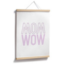 Plakat - Mama jest tylko odbiciem wow