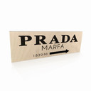 Panneau en bois Prada Marfa