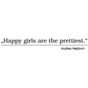 Wallsticker - Happy girls are the prettiest 2