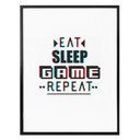 Plakat Eat sleep game repeat - efekt usterki