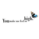 Wallsticker - You Make Me High