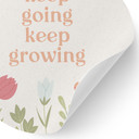 Naklejka na ścianę Keep going keep growing - Round
