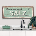Leinwandbild Da muss noch Salz ran - Panorama