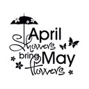 Wandtattoo April showers bring May flowers
