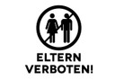 Wandtattoo Eltern verboten 2