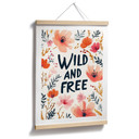 Plakat Dziki i wolny z akwarelowymi kwiatami - Treechild