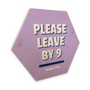 Sekskantet træ Please leave by 9 - Fritsch