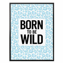 Plakat Leopard - Born to be Wild