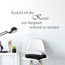 Wandtattoo Geduld ist die Kunst nur langsam wütend zu werden