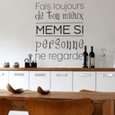 Muursticker Fais toujours de ton mieux...