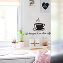 Sticker mural - Ho bisogno di un altro caffè
