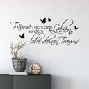 Wandtattoo - Wandspruch - Träume nicht dein Leben... 2