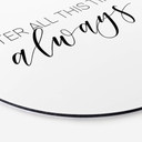 Tableau sur alu-Dibond rond After all this time