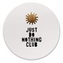 Tableau sur alu-Dibond Kubistika - Do Nothing Club - Rond