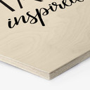 Sekskantet træ Stay Inspired