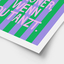 Spruch Poster Das Leben ist schöner wenn du tanzt - Ohkimiko