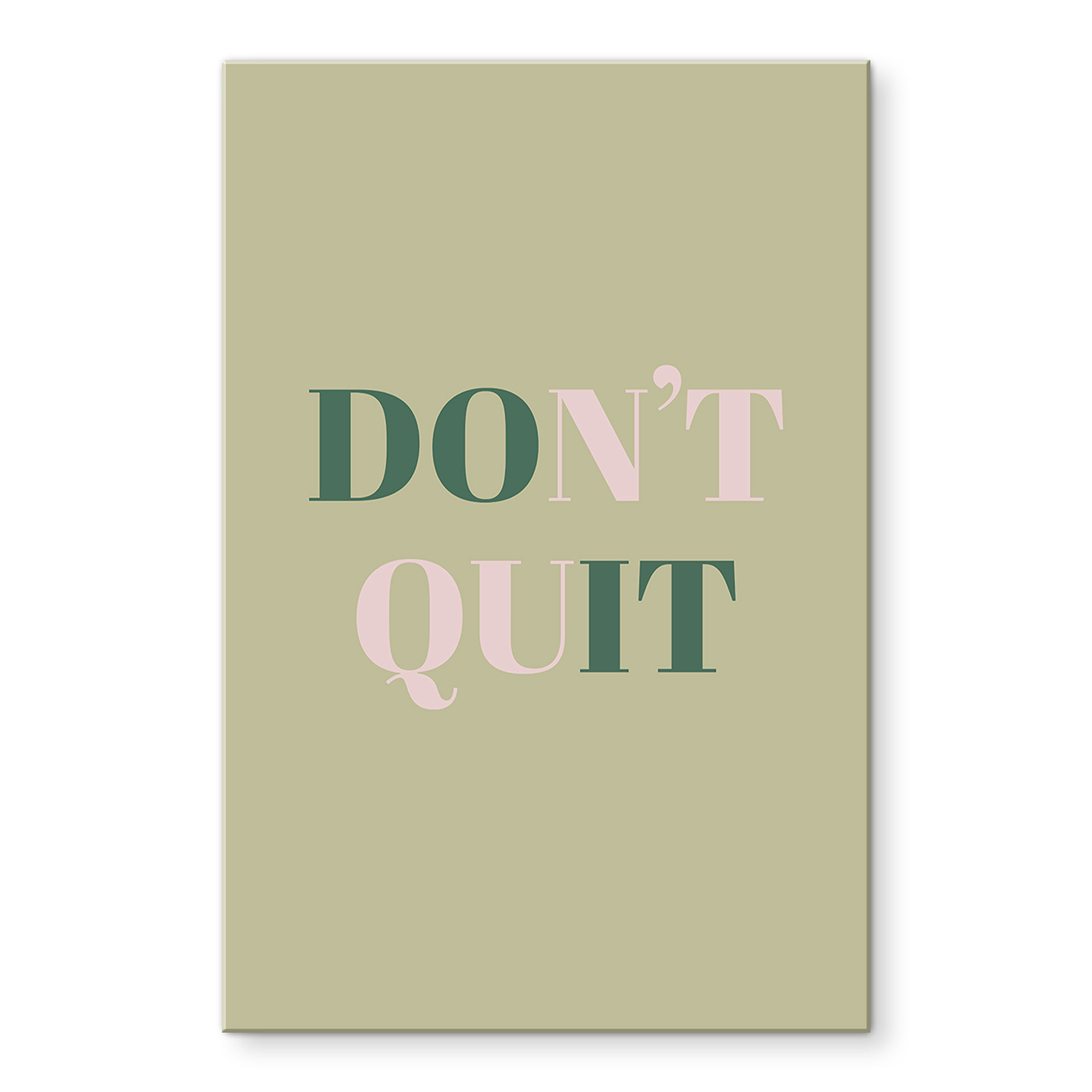 Akrylbillede Don't Quit Do it
