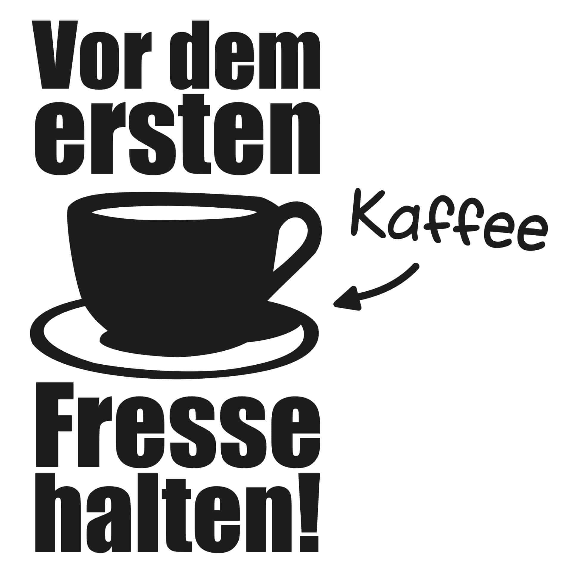Wandtattoo Vor dem ersten Kaffee... 1