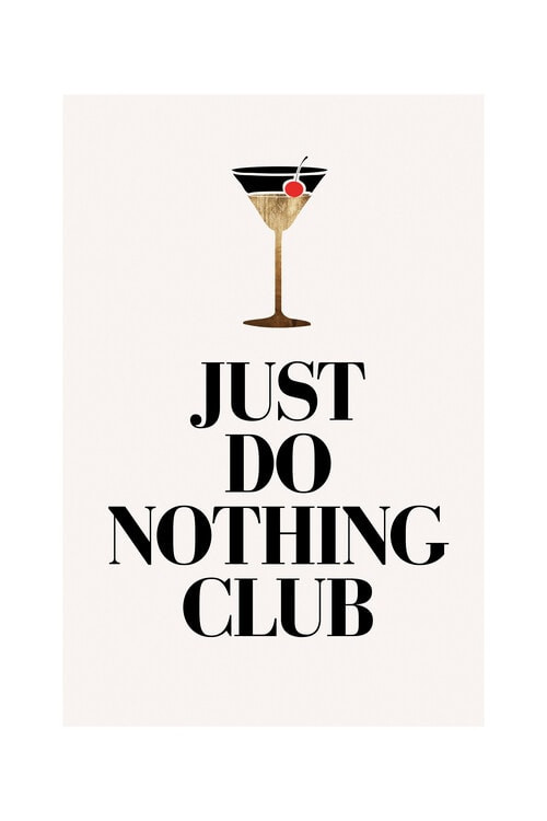 Kunstplakat Kubistika - Just do nothing, plakat (40 x 60 cm)