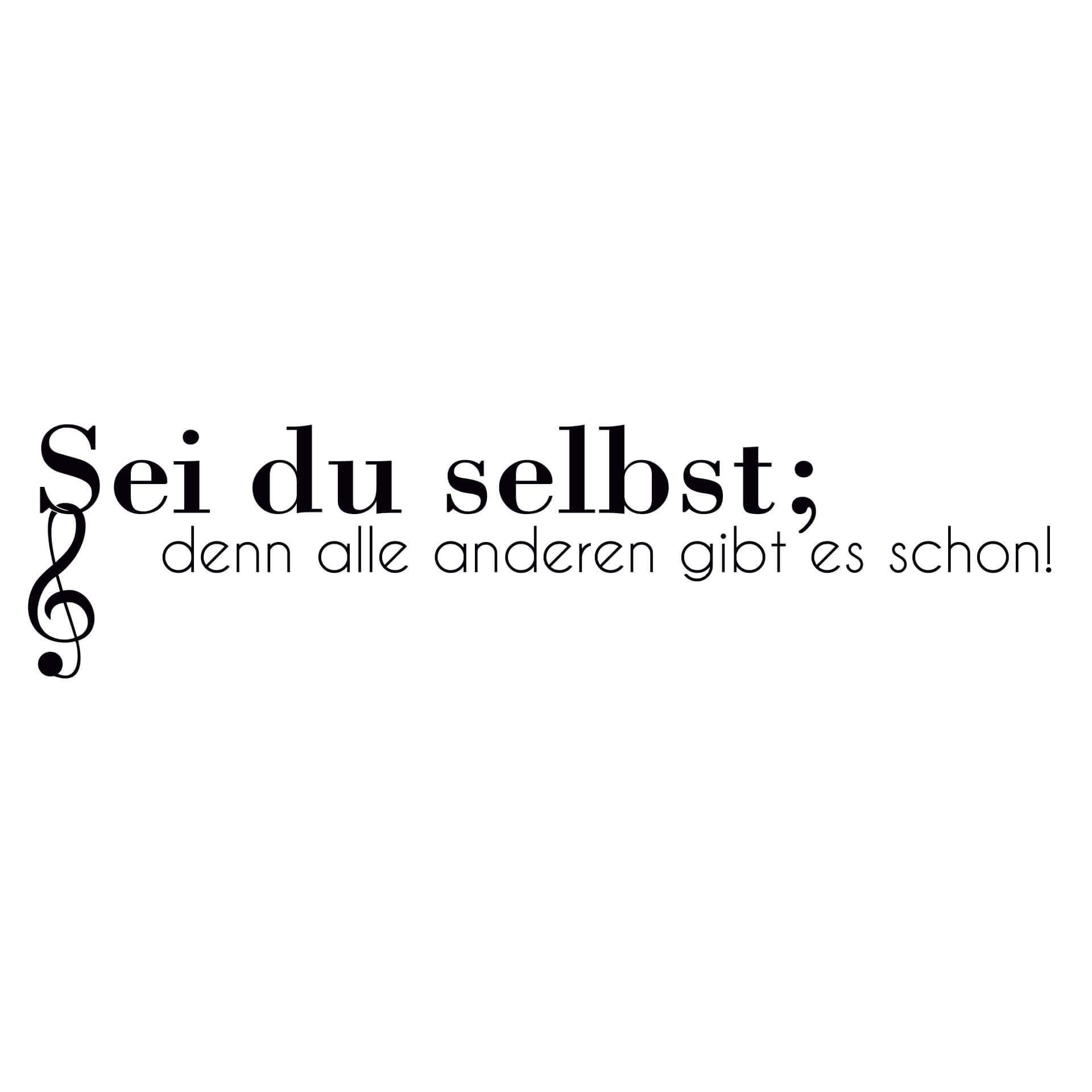 Wandtattoo Sei du selbst... 02