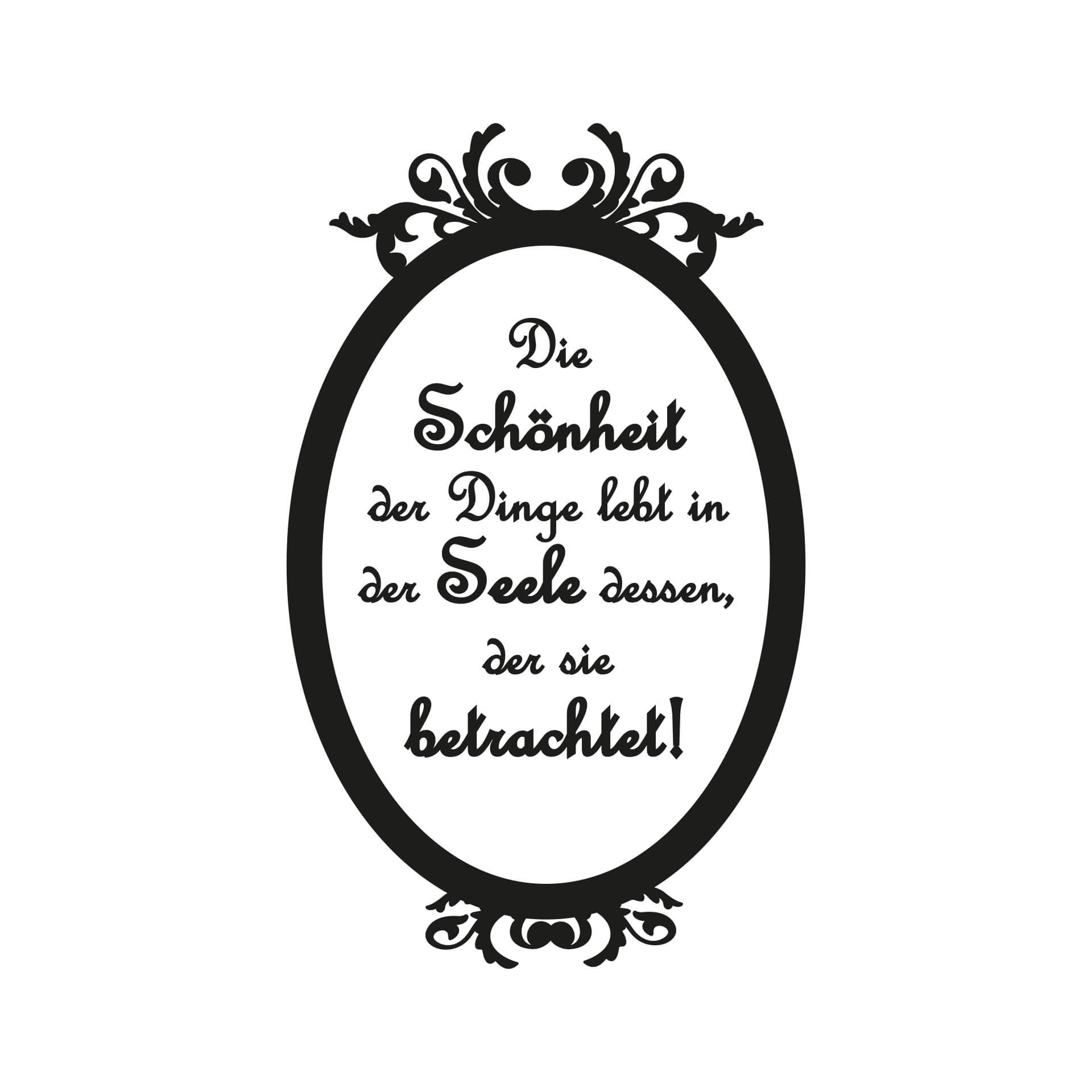 Wandtattoo Die Schönheit der Dinge...
