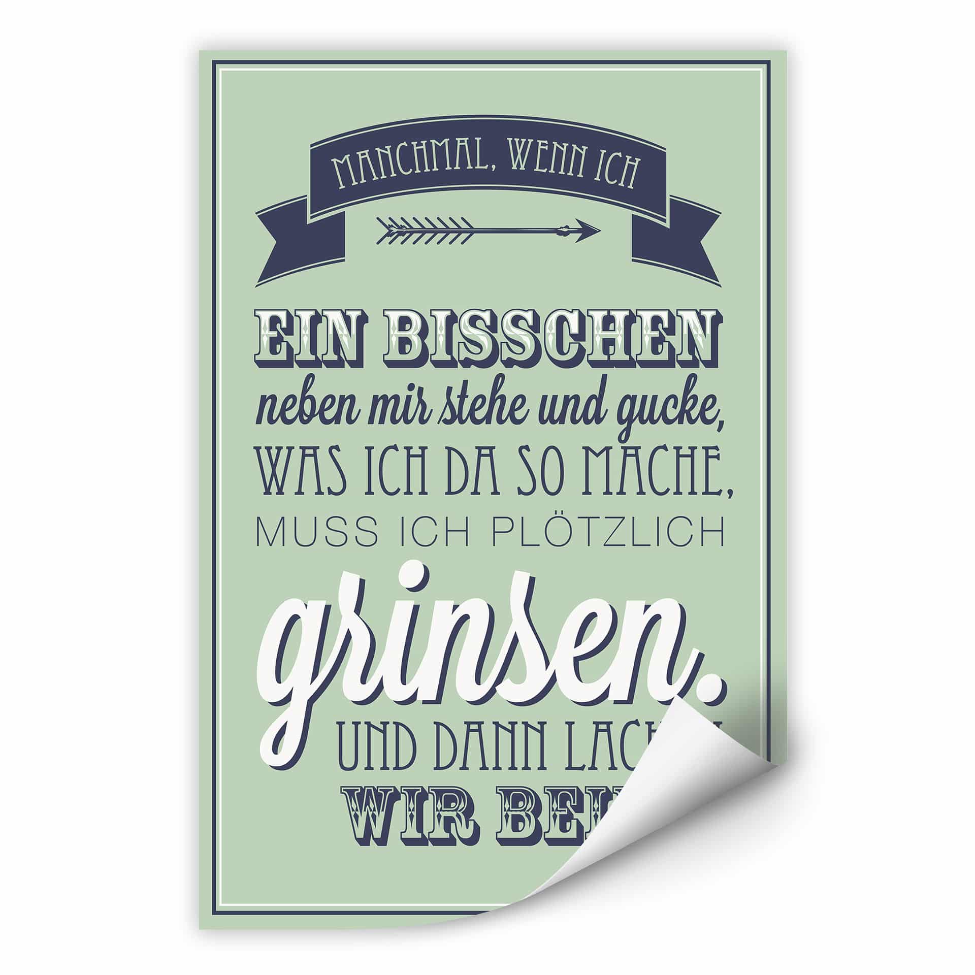 Wallprint Manchmal, wenn ich ein bisschen neben mir stehe...