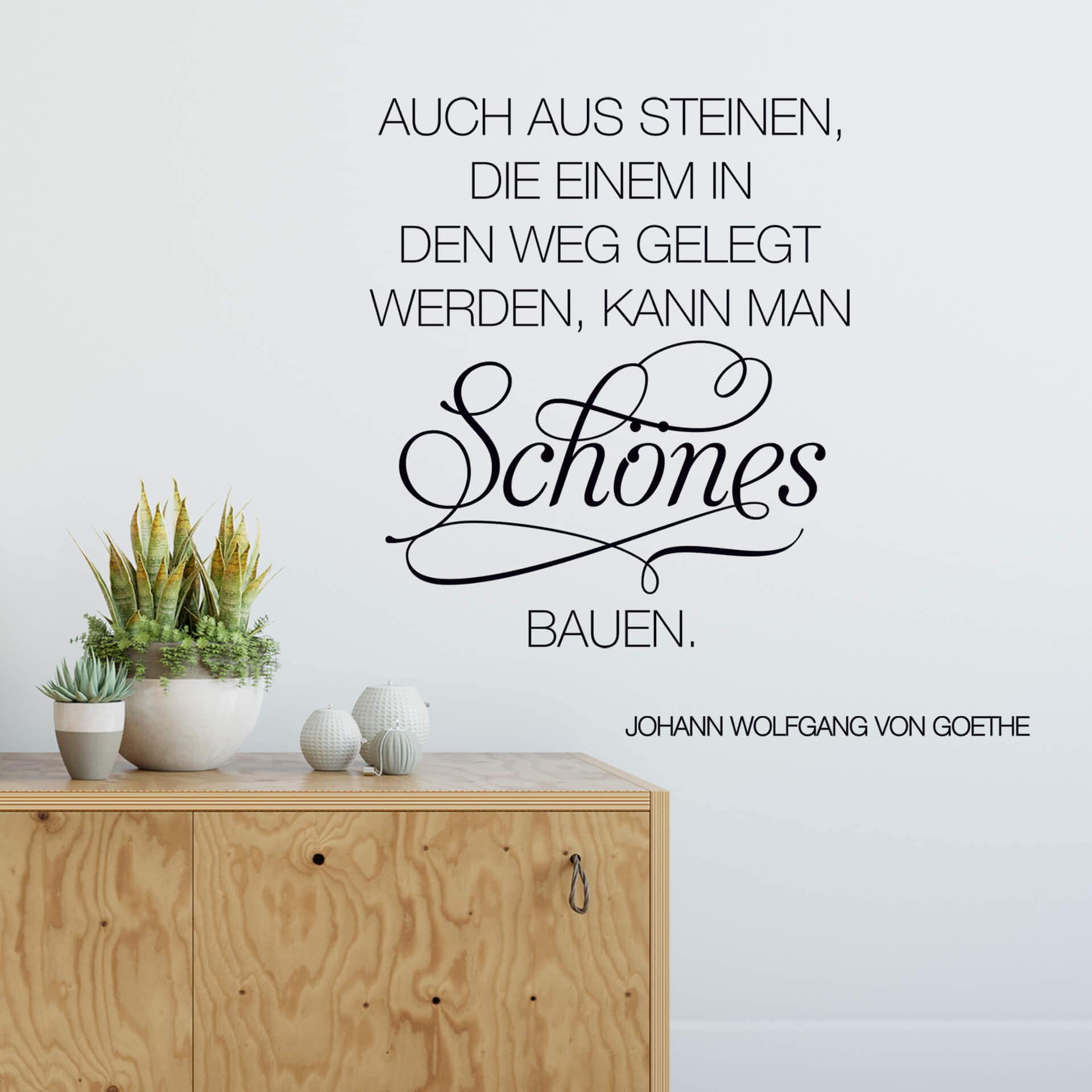 Wandtattoo Auch aus Steinen... 2