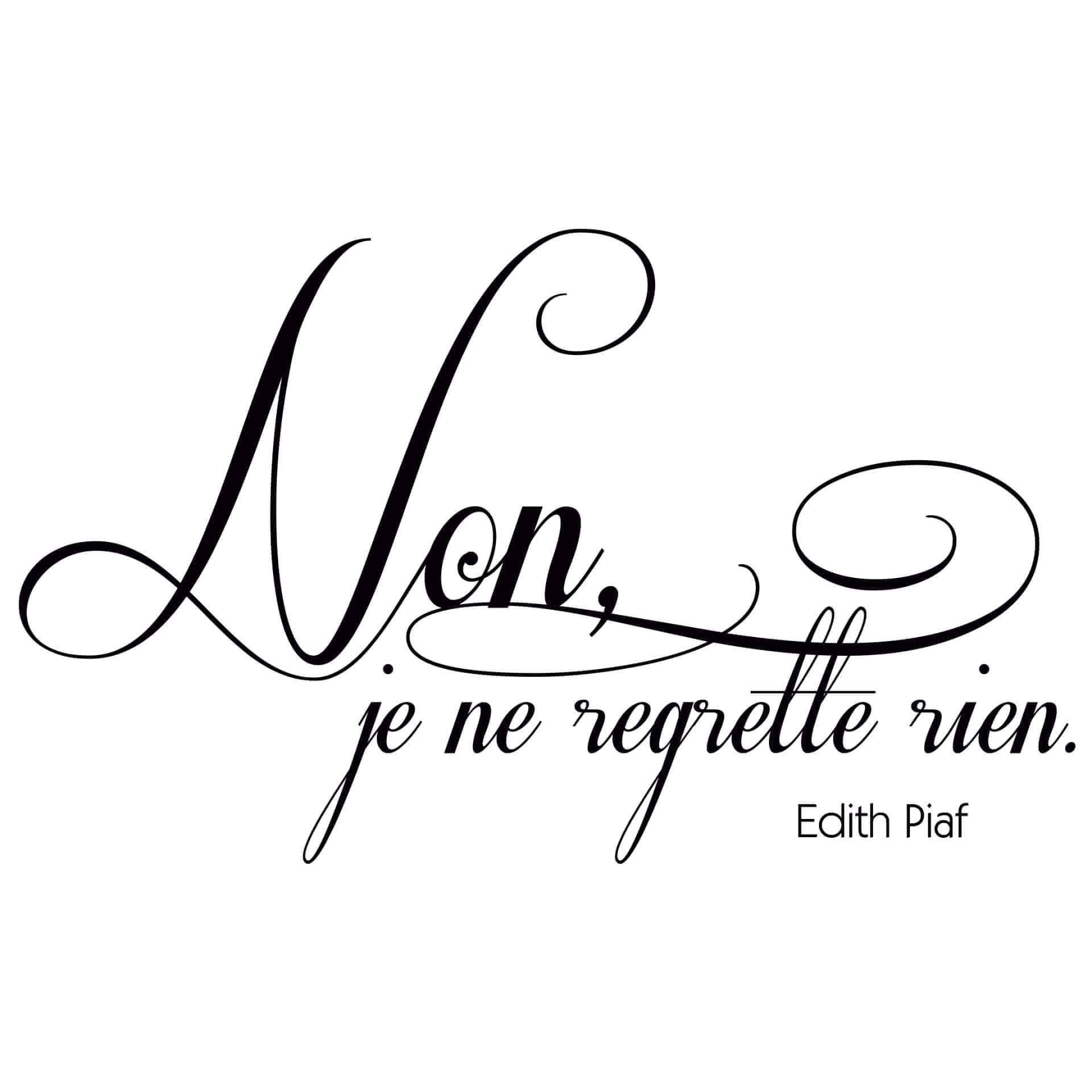 Wallsticker Non, je ne regrette rien 1