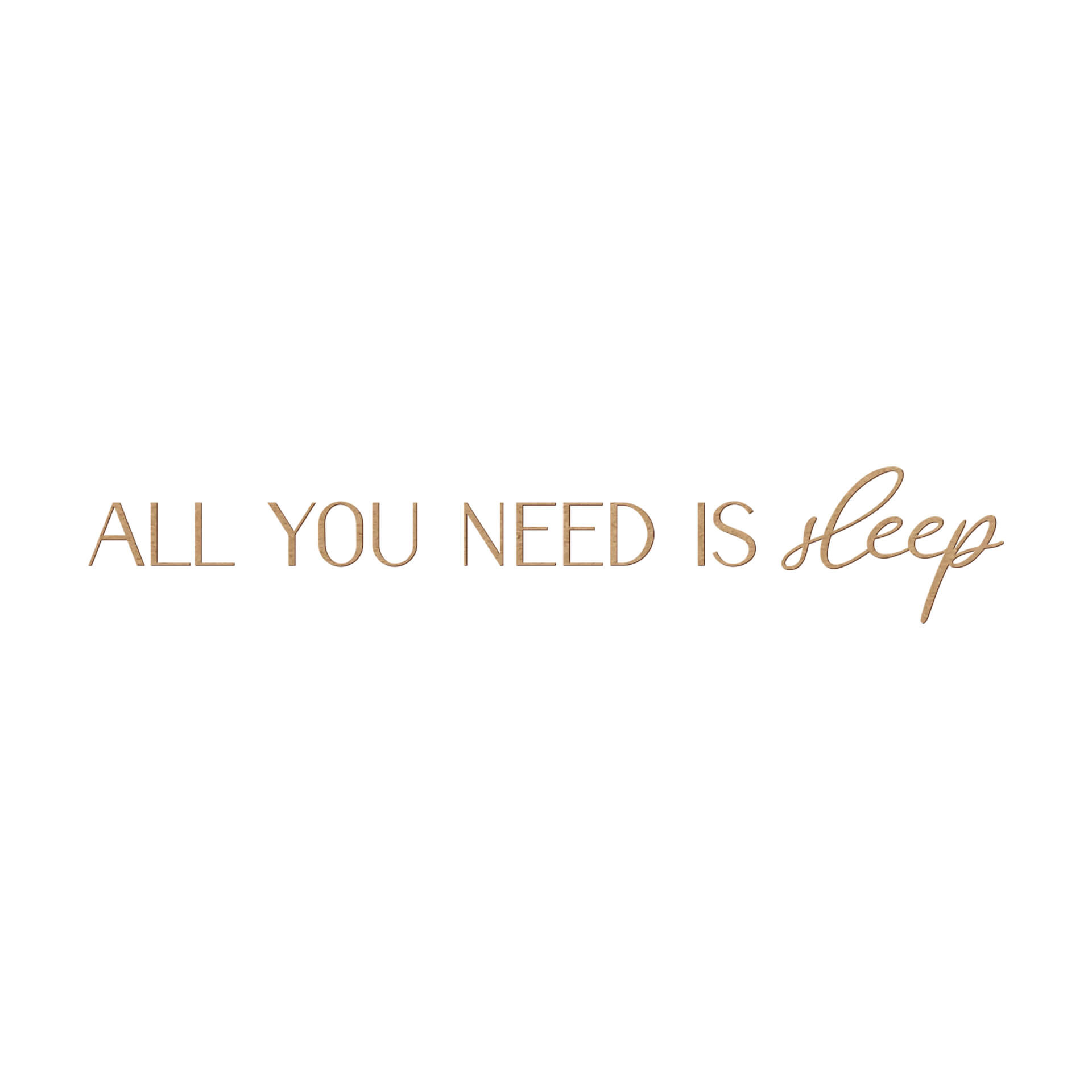 napis 3D "All You Need Is Sleep" - Dekoracja drewniana do sypialni z naturalnego drewna MDF