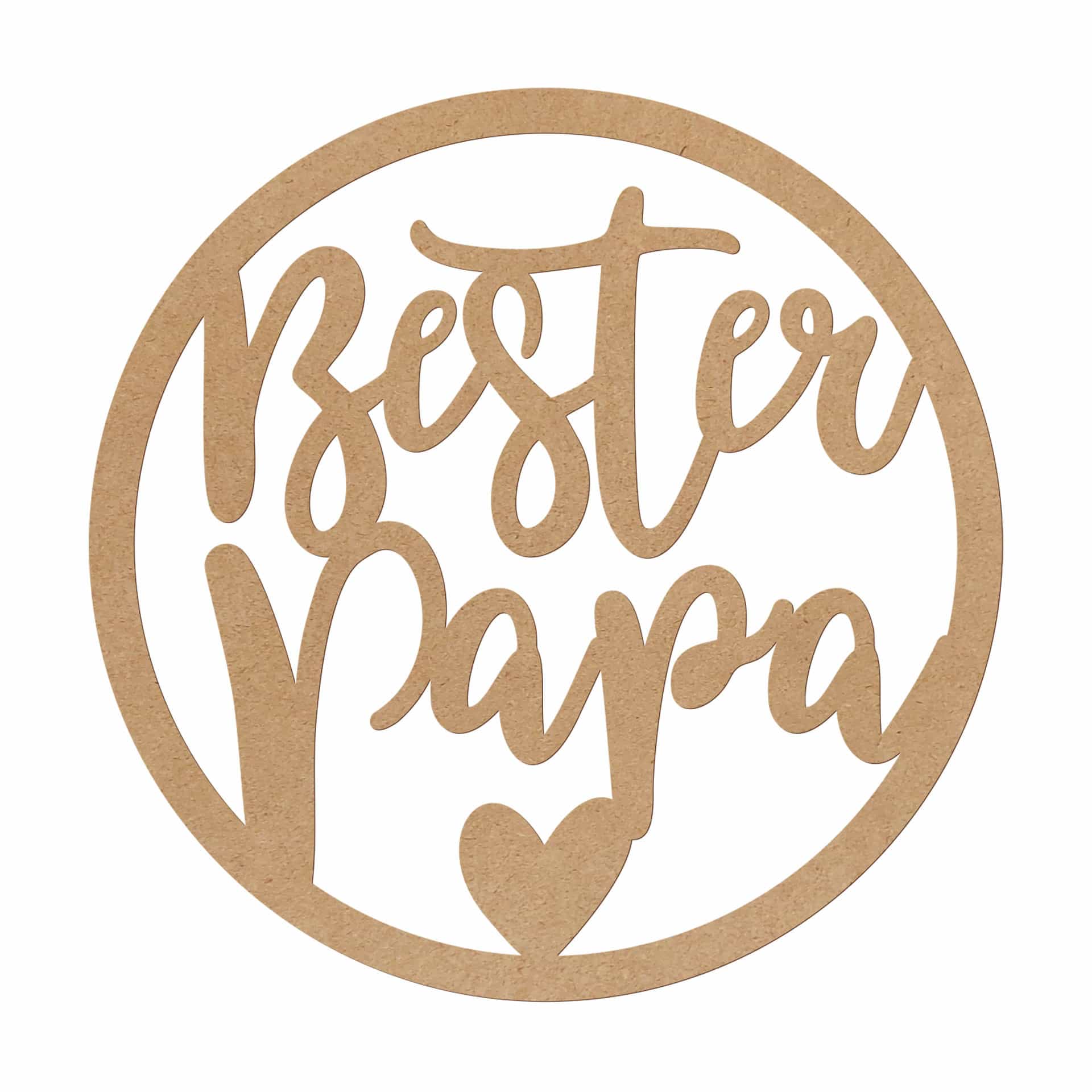 Wanddeko Schriftzug - Bester Papa - MDF Natur - Rund