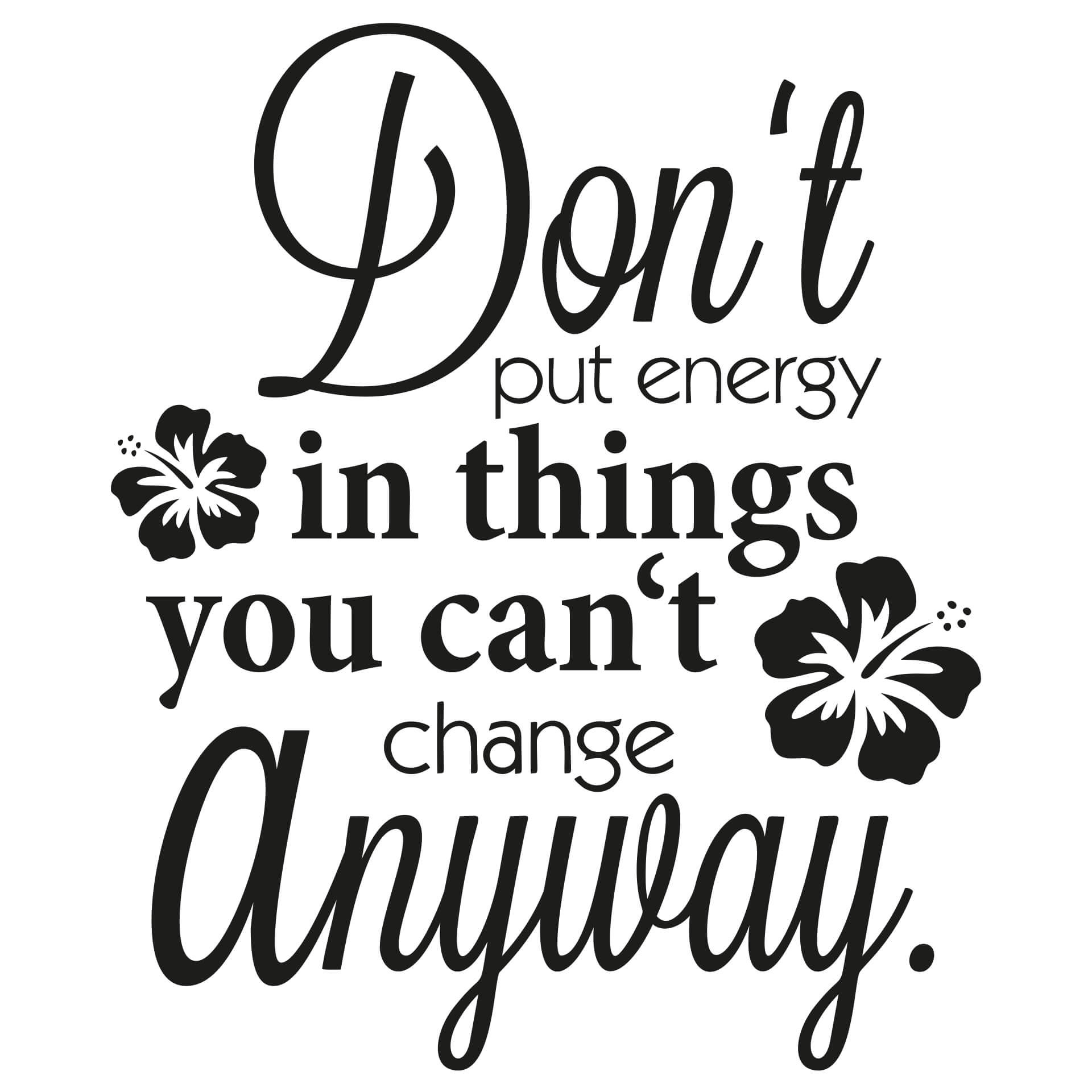 Wallsticker -  Don't put energy...