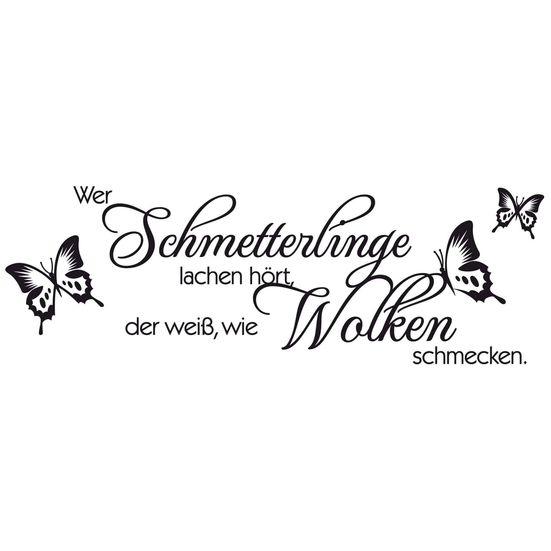 Wandtattoo Wer Schmetterlinge lachen hört…