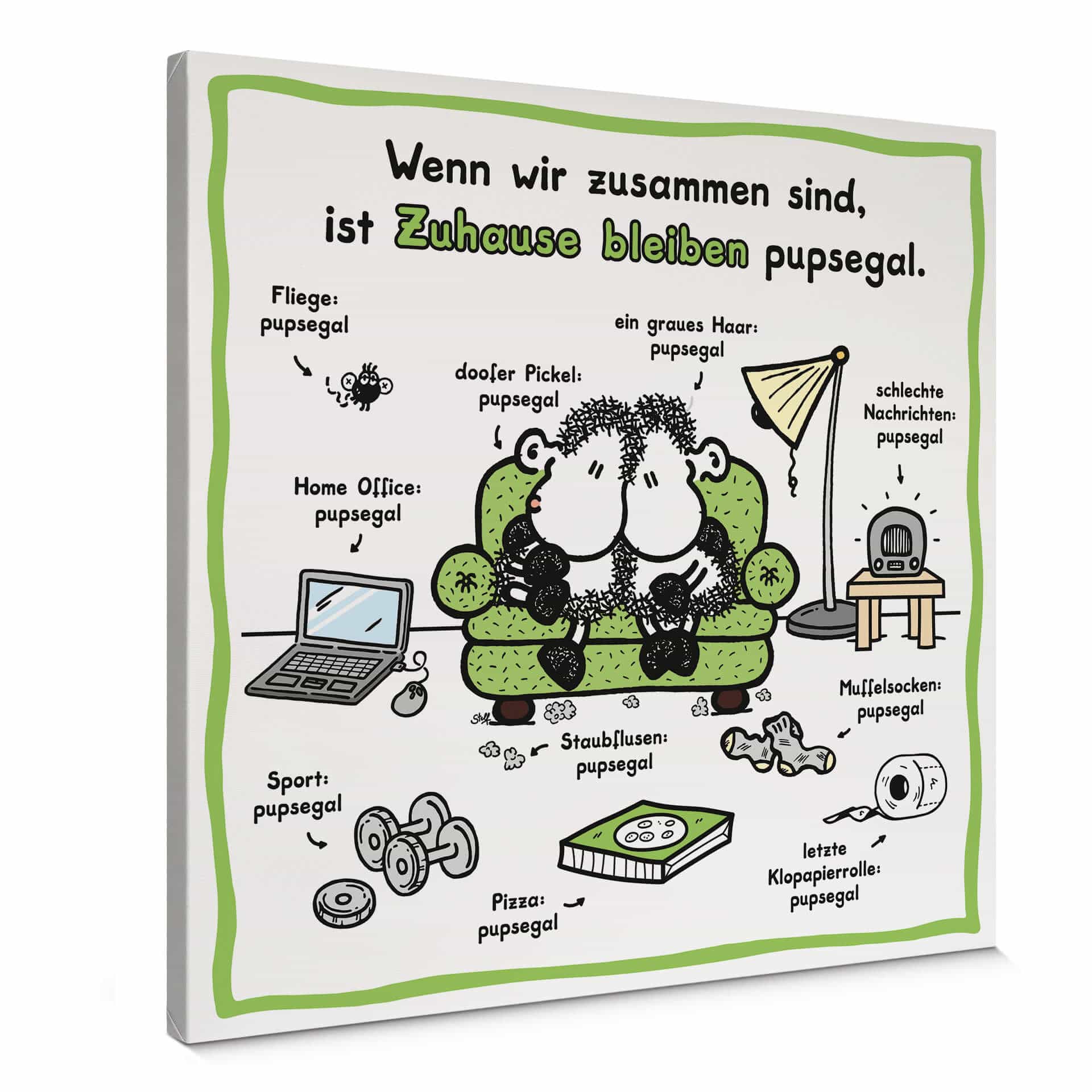 Leinwandbild Sheepworld - Zuhause bleiben pupsegal
