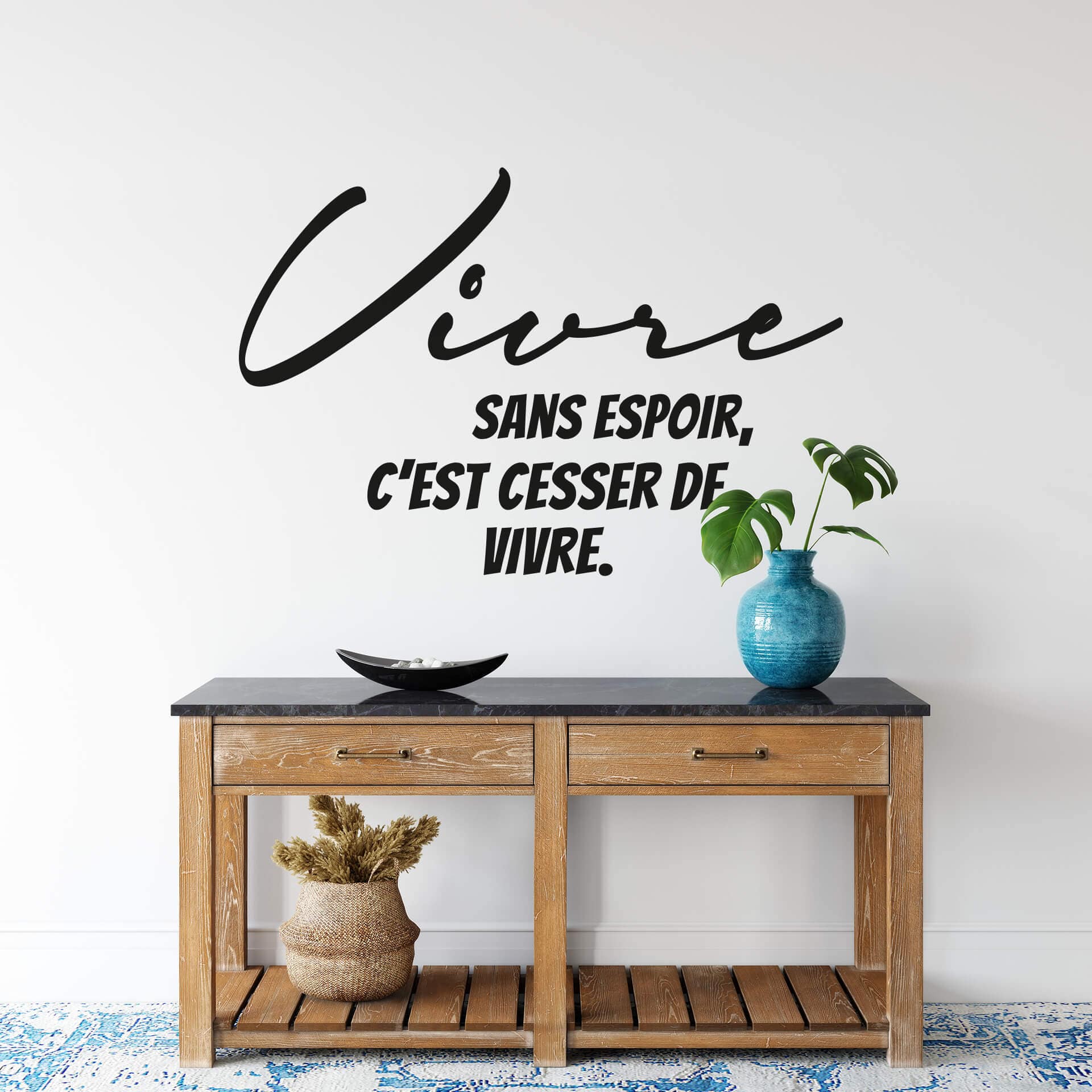 Wandtattoo Vivre sans espoir