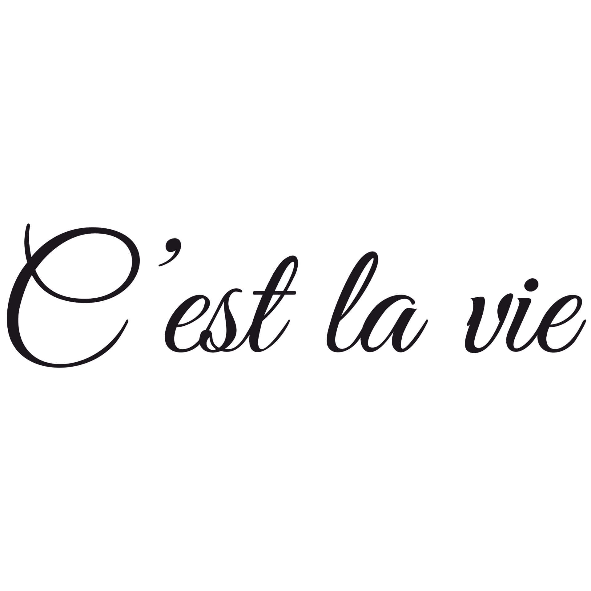 Wallsticker - C'est la vie