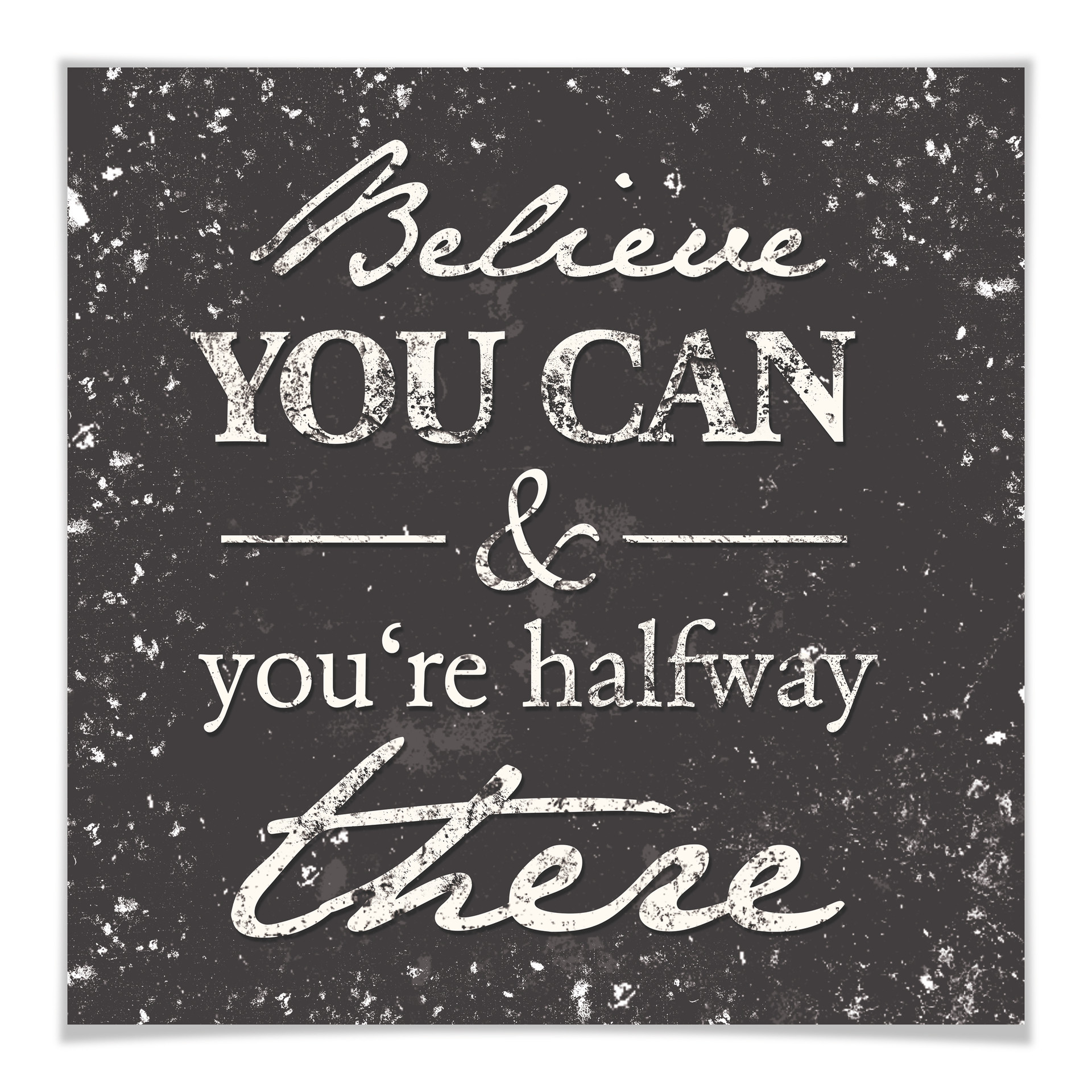 Poster Believe you can