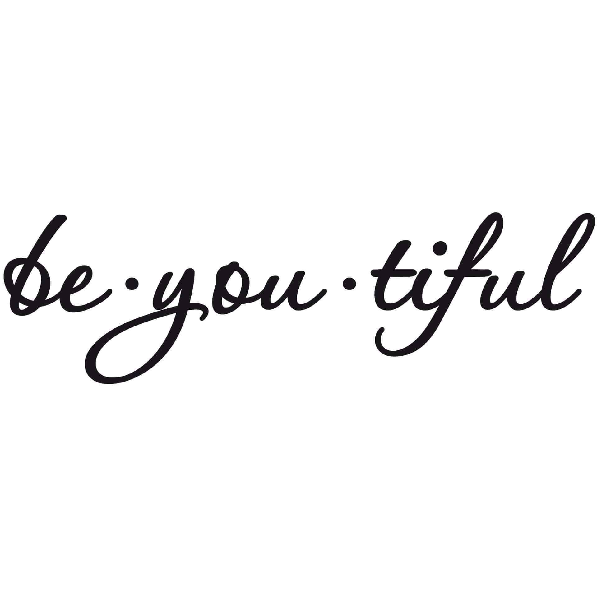 Wallsticker - Be You Tiful