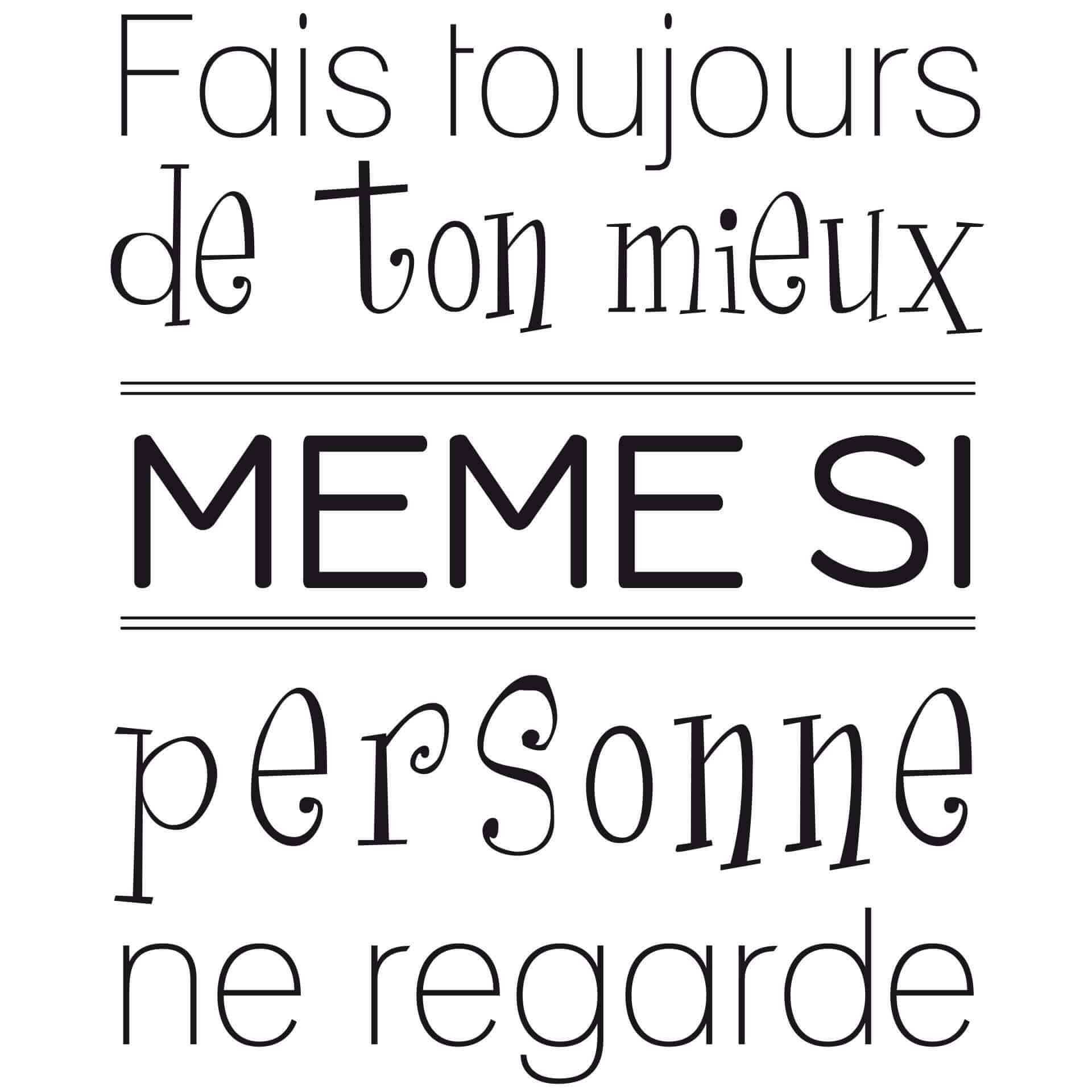 Wandtattoo Fais toujours de ton mieux...