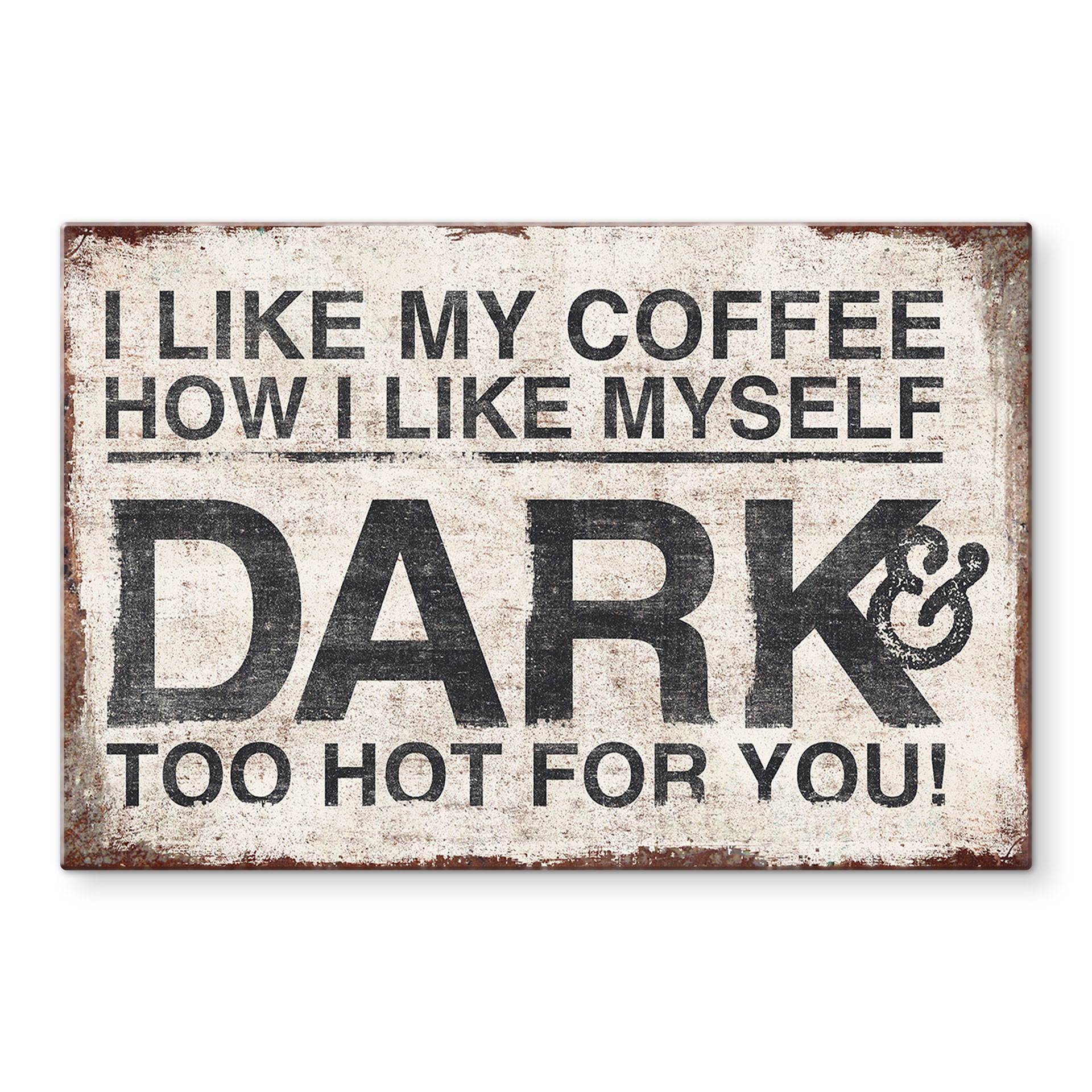Pannello paraschizzi -  I like my coffee how I like myself