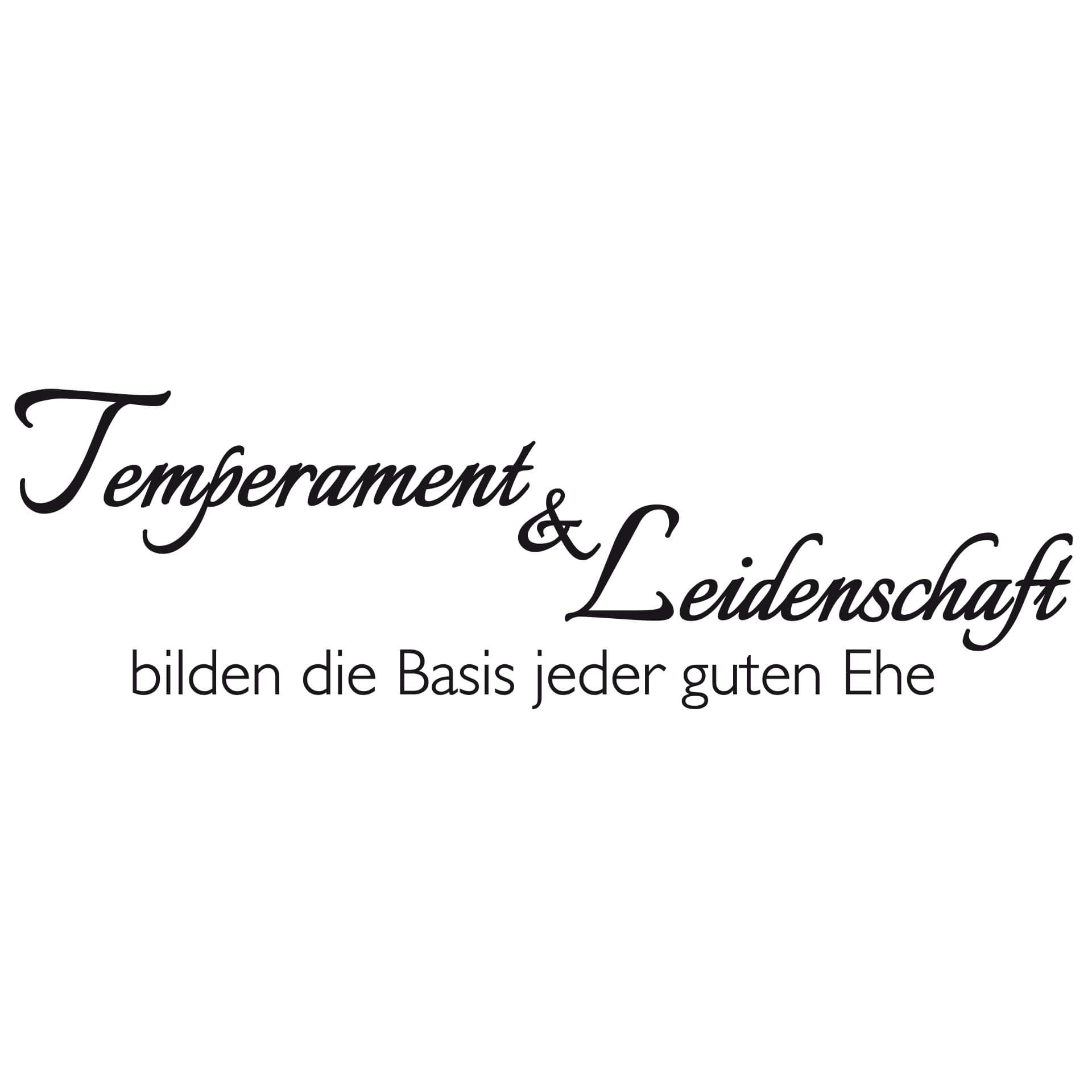 Wandtattoo Temperament & Leidenschaft
