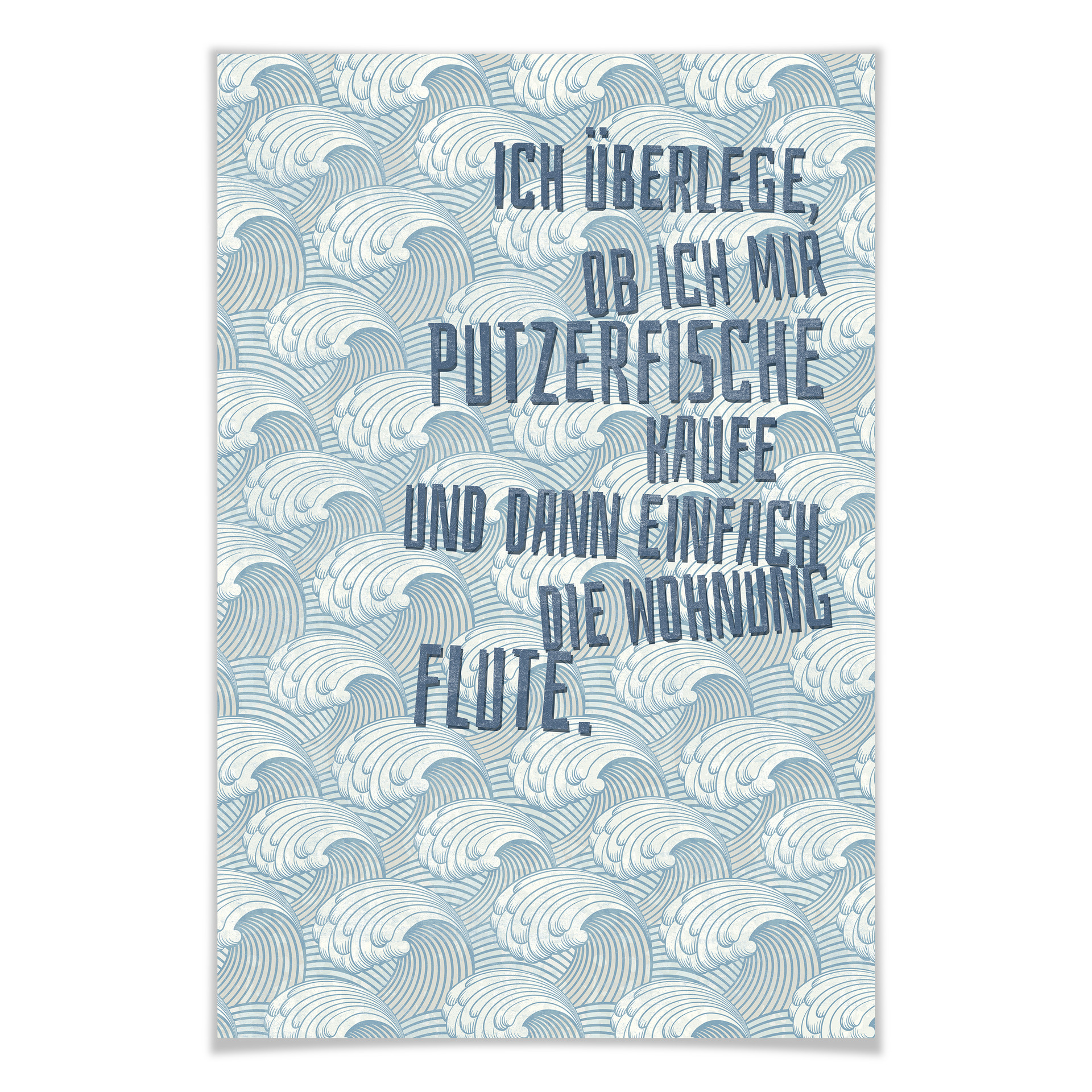 Poster Ich überlege, ob ich mir Putzerfische kaufe