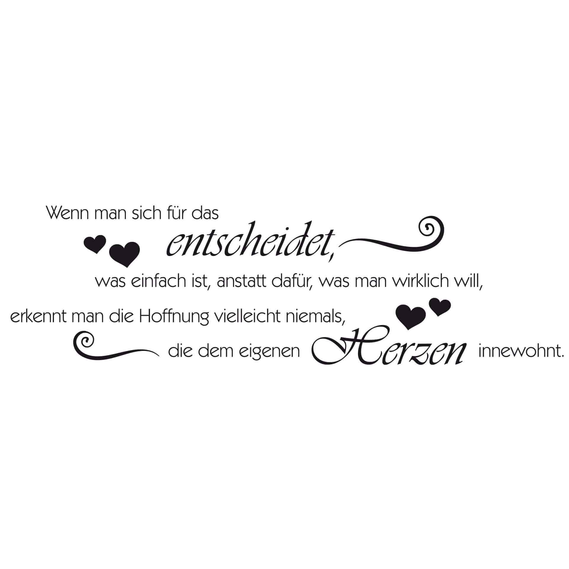 Wandtattoo Wenn man sich für das entscheidet...