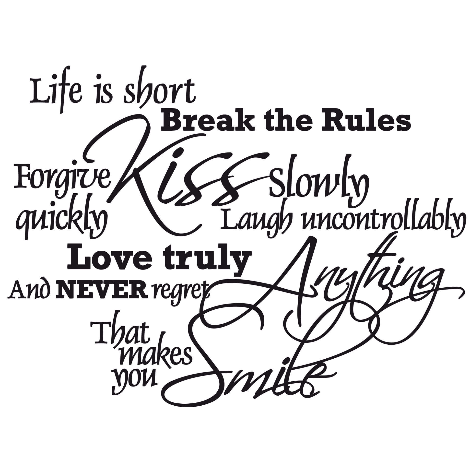 Wallsticker -  Life is short...