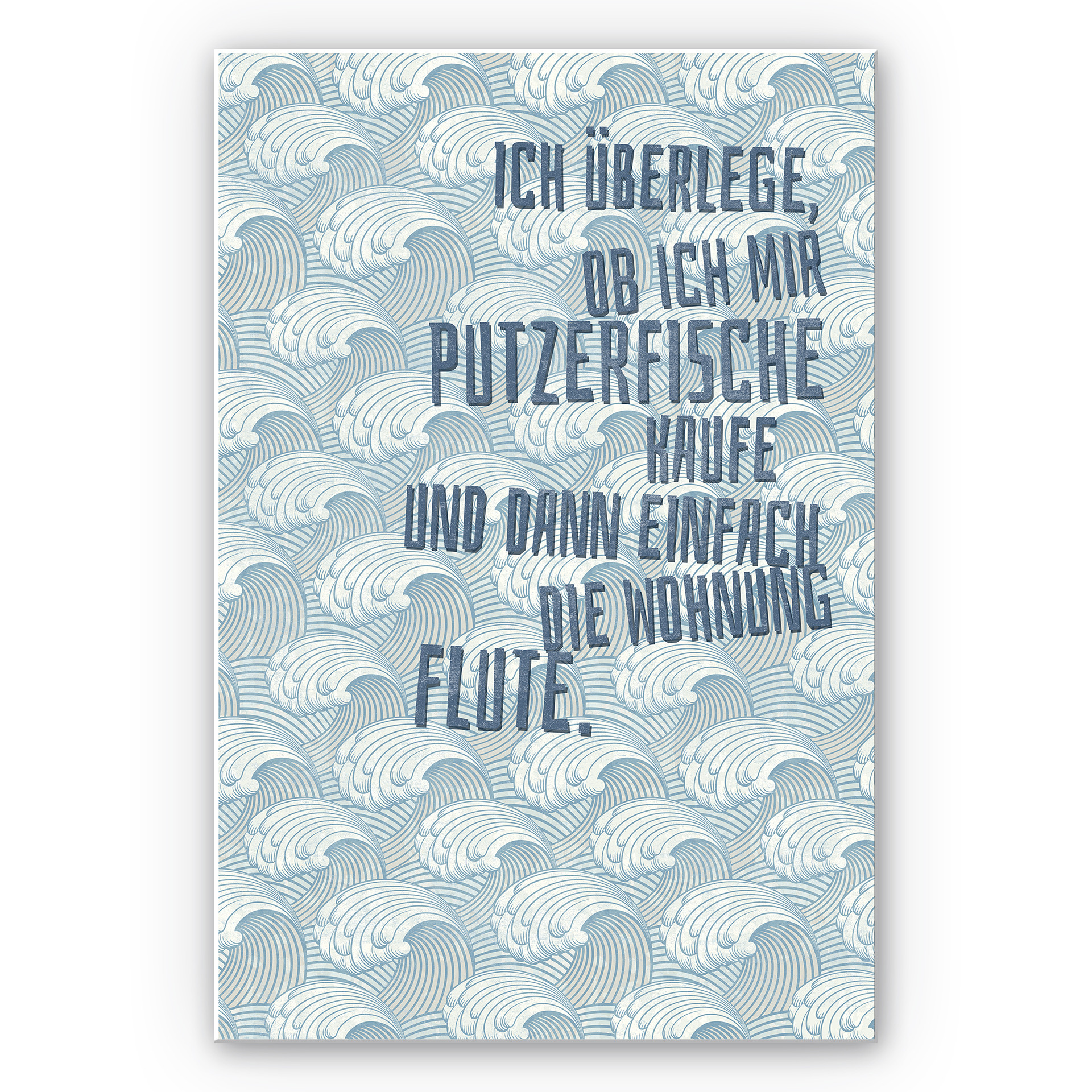 Wandbild Ich überlege, ob ich mir Putzerfische kaufe